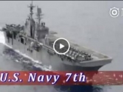 <b>美海军第七舰队宣传片视频 该舰队是美国海军旗下的远洋舰队</b>